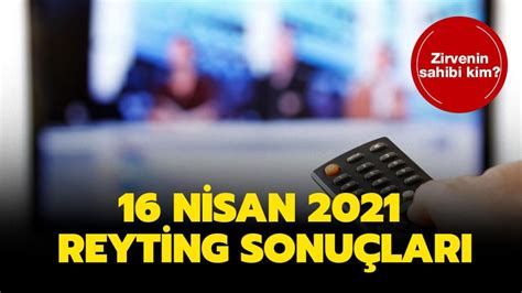 16 nisan reyting sonuçları 2021